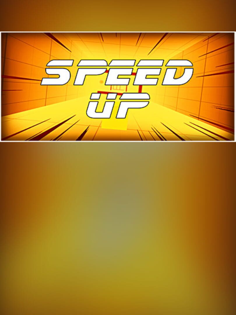 Speed Up