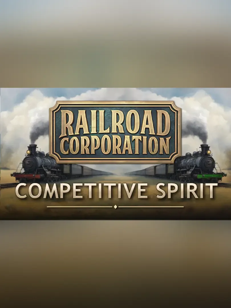 Railroad Corporation: Competitive Spirit DLC