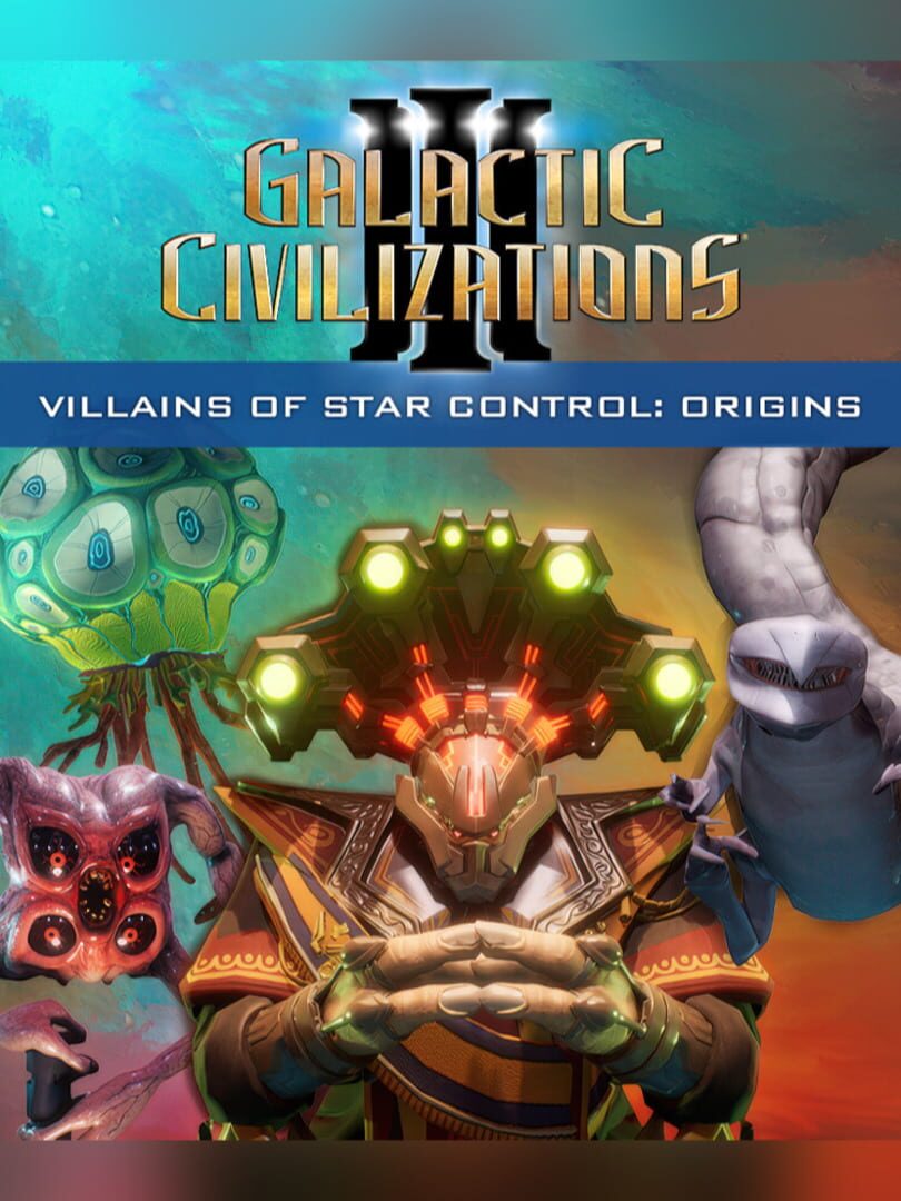 Galactic Civilizations III: Villains of Star Control - Origins cover art
