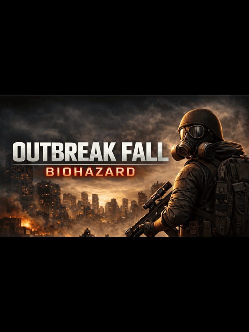 Outbreak Fall: Biohazard
