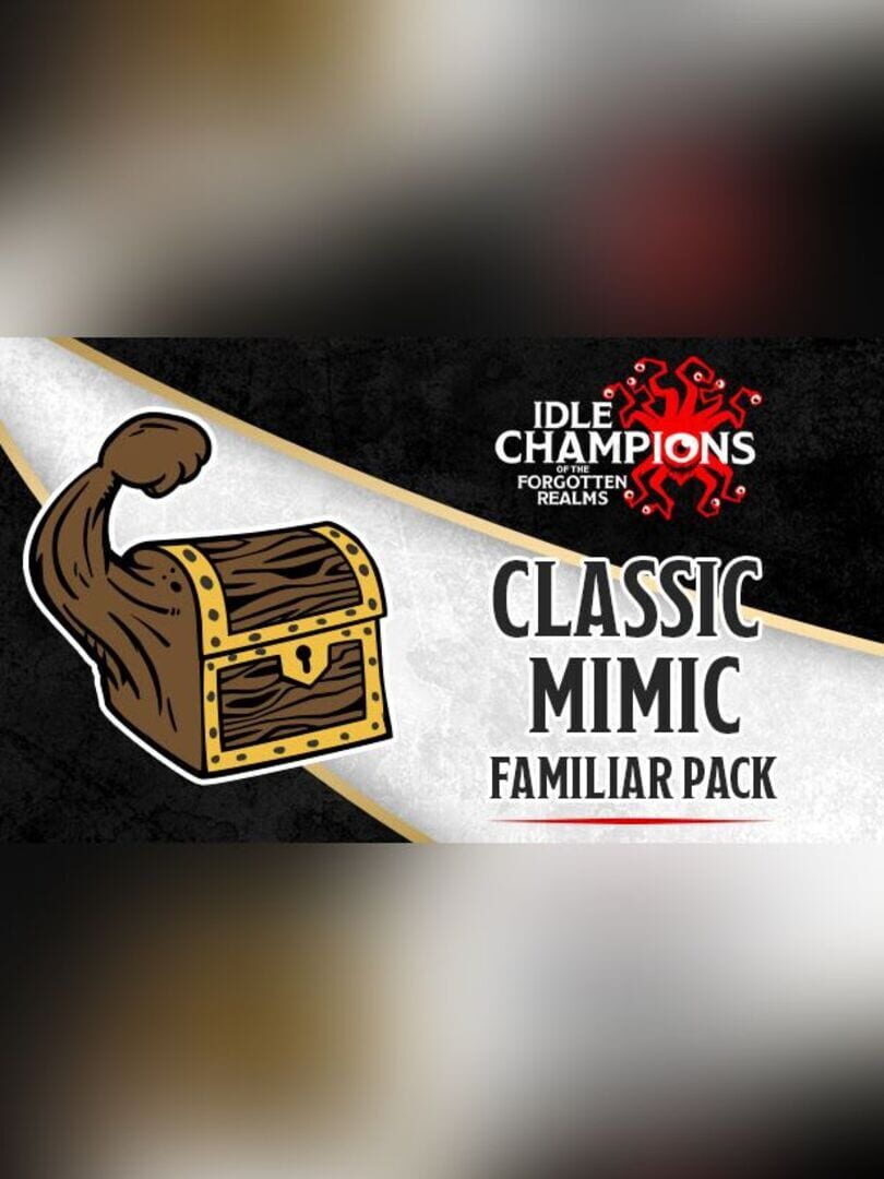 Idle Champions: Classic Mimic Familiar Pack