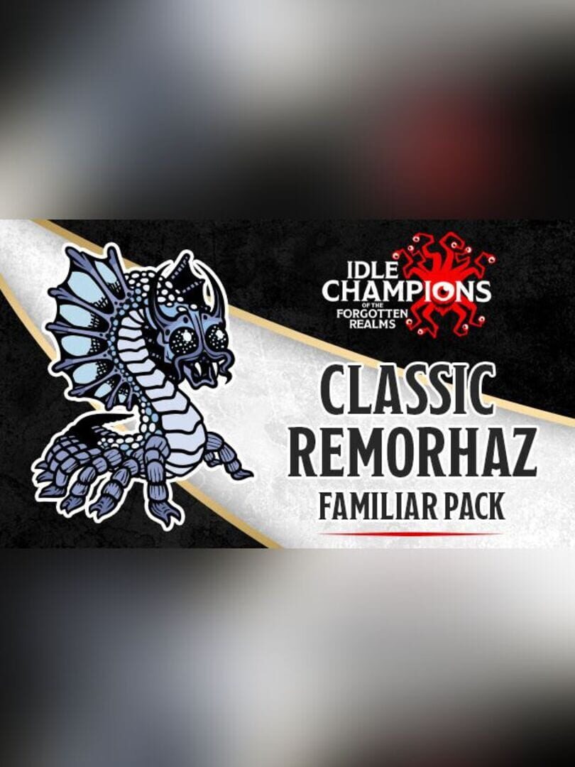 Idle Champions: Classic Remorhaz Familiar Pack