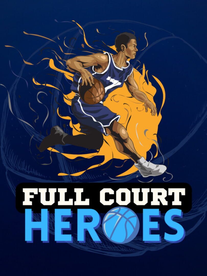 Full Court Heroes