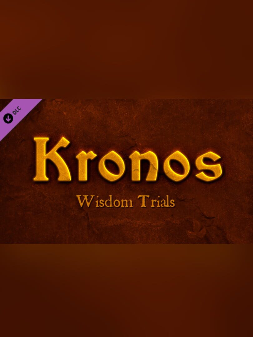 Kronos: Wisdom Trials
