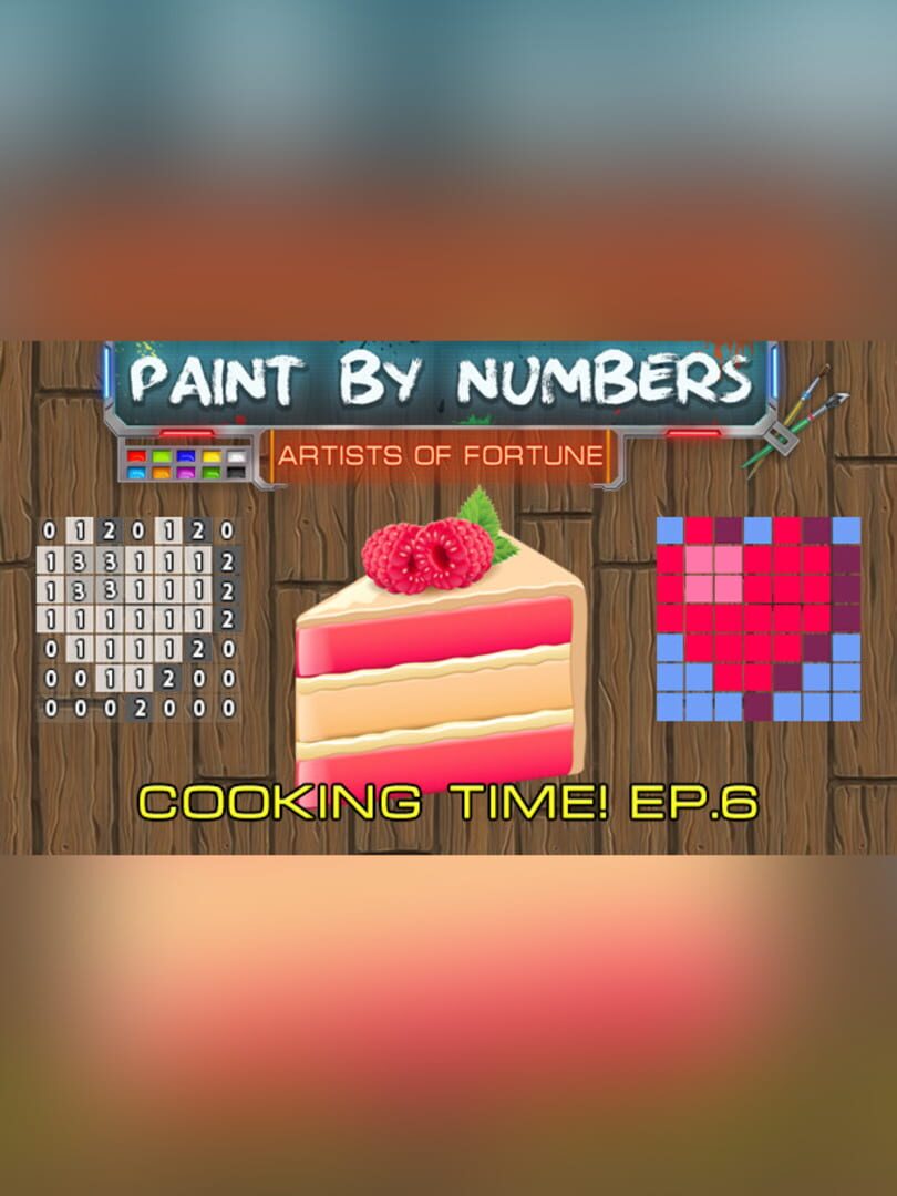 Paint By Numbers: Cooking Time! Ep. 6 cover art