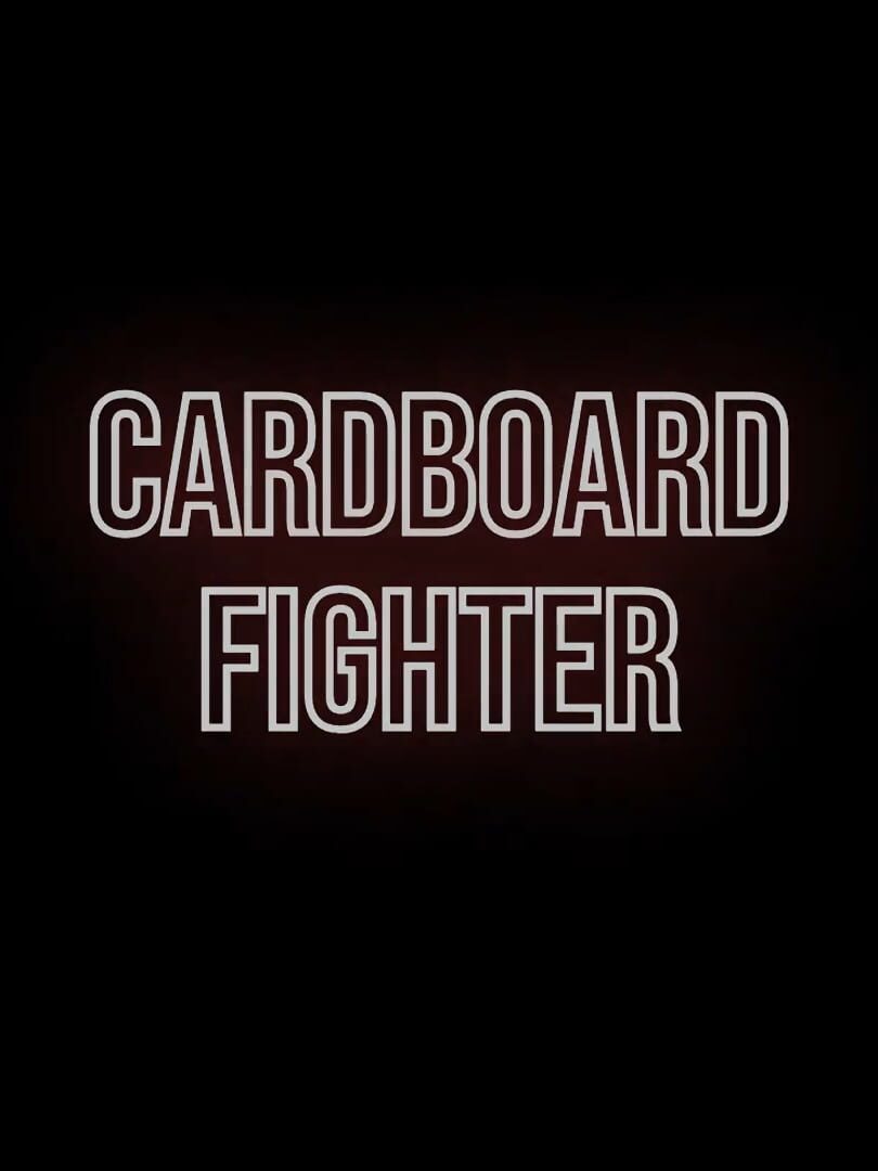 Cardboard Fighter