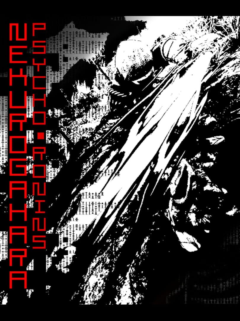 Nekurogahara: Psycho Ronins