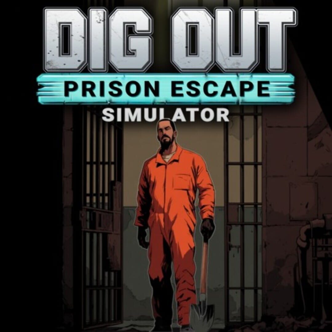 Dig Out: Prison Escape Simulator
