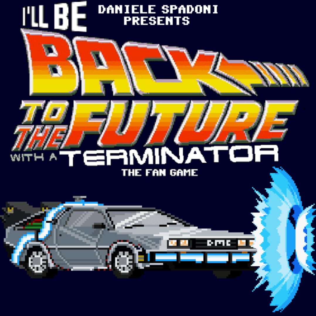 I'll Be Back to the Future with a Terminator