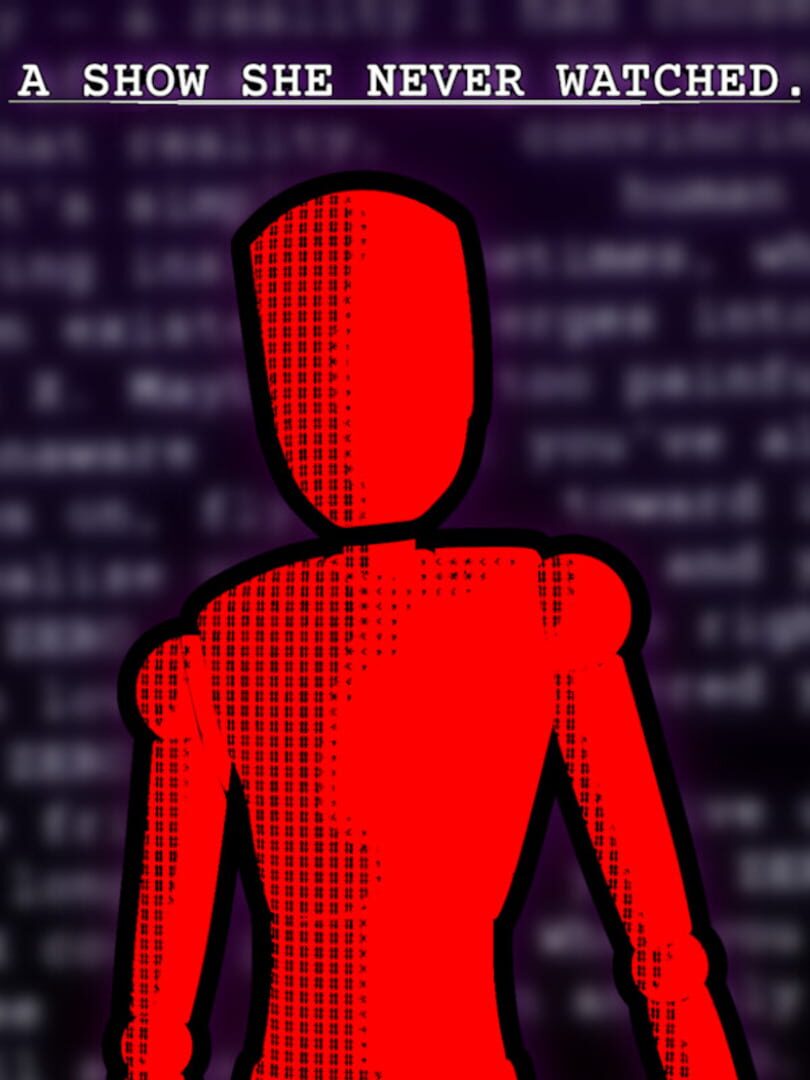 A show she never watched.