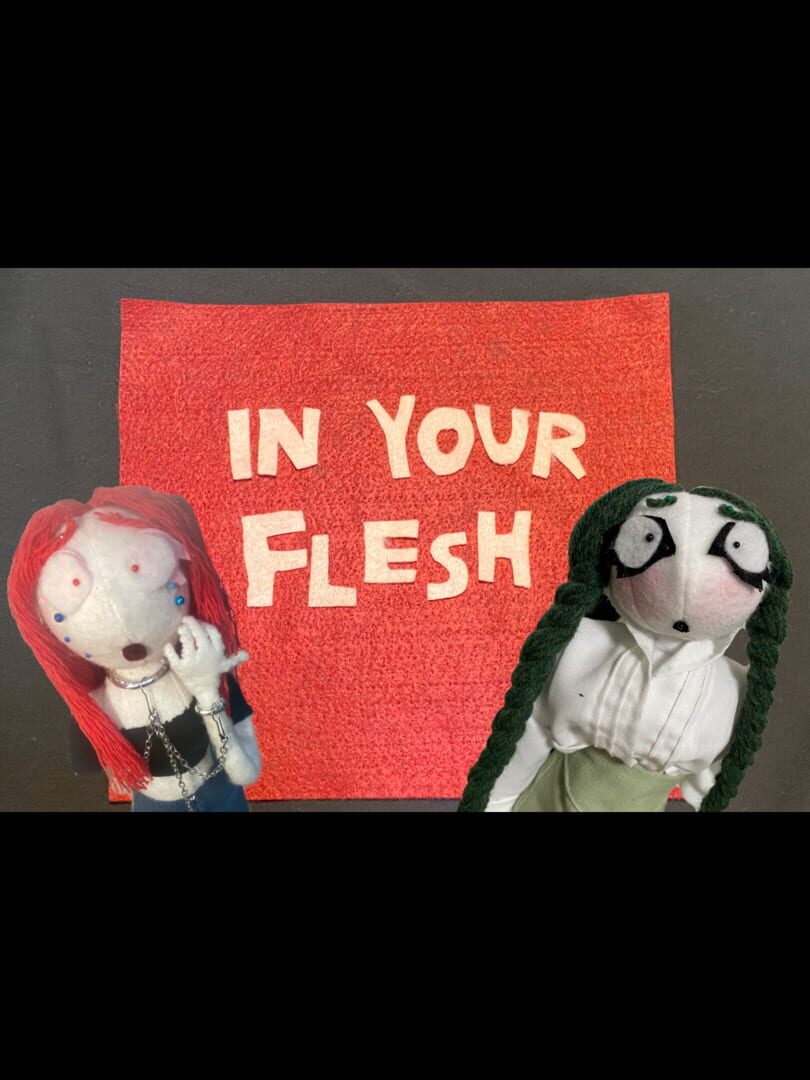 In Your Flesh
