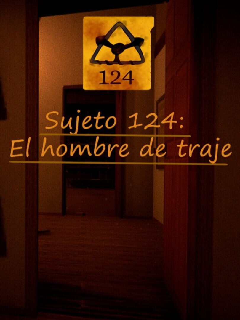Sujeto 124: El Hombre de Traje