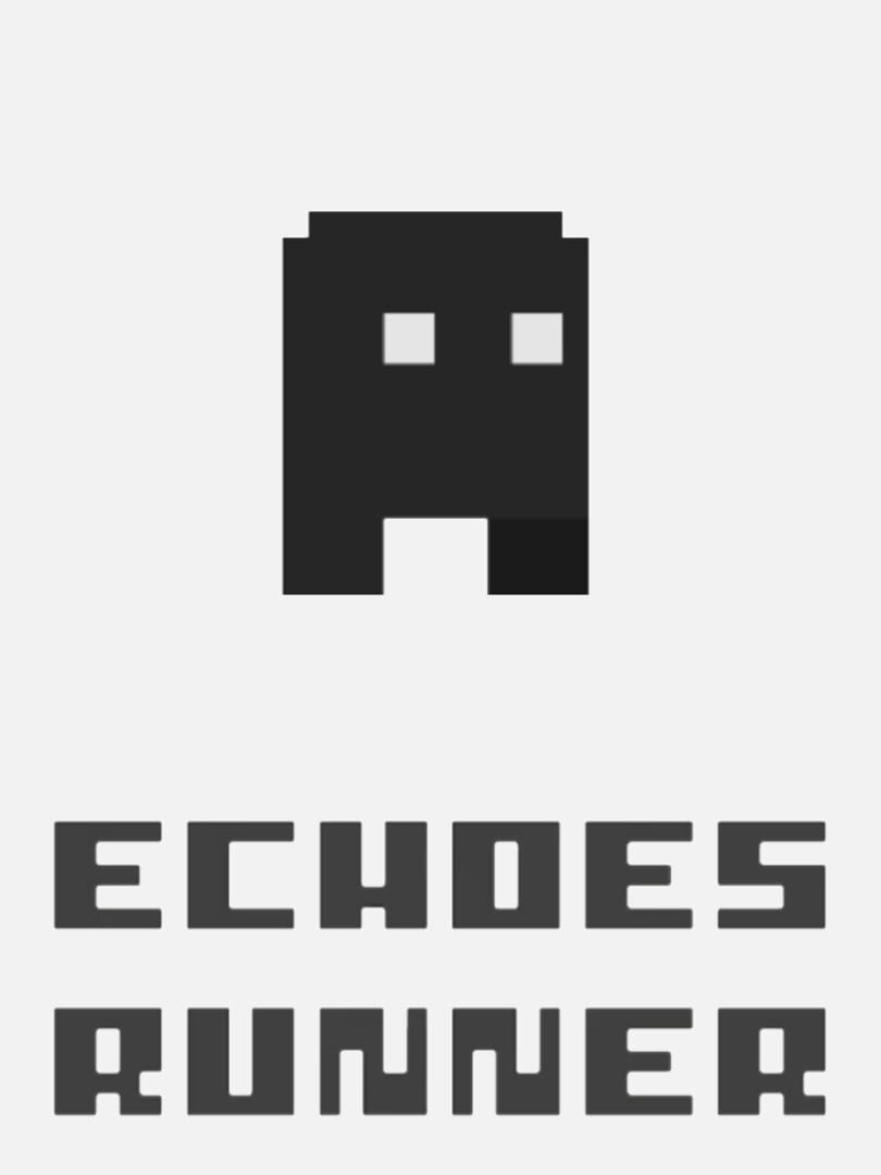 Echoes Runner