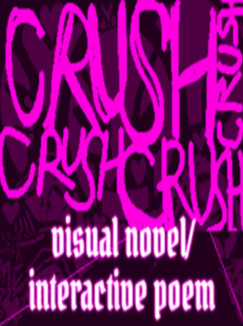CrushCrushCrushCrush