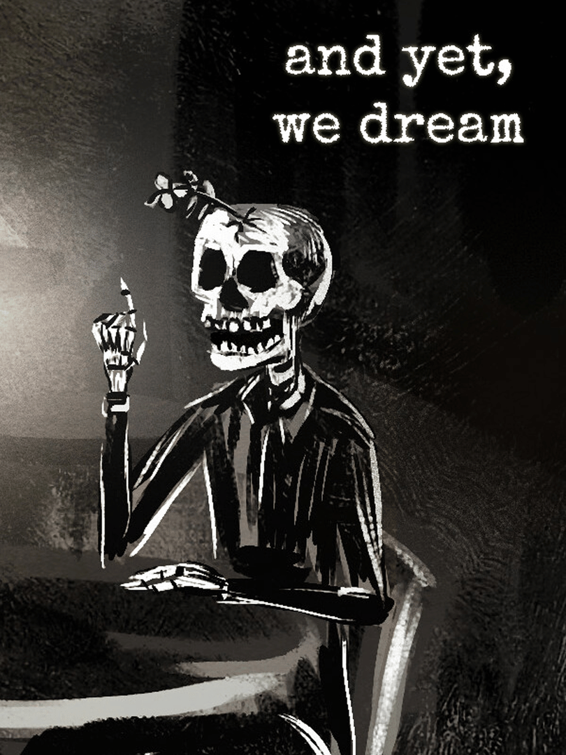 And Yet, We Dream Cover