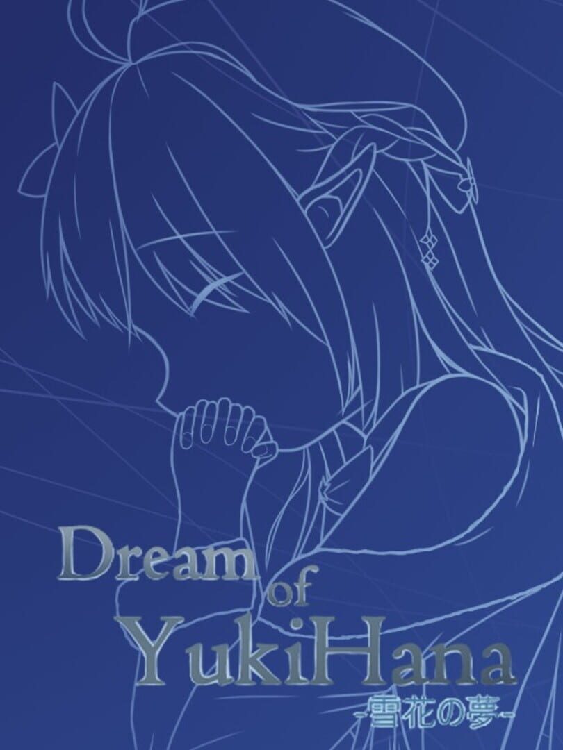 Dream of YukiHana