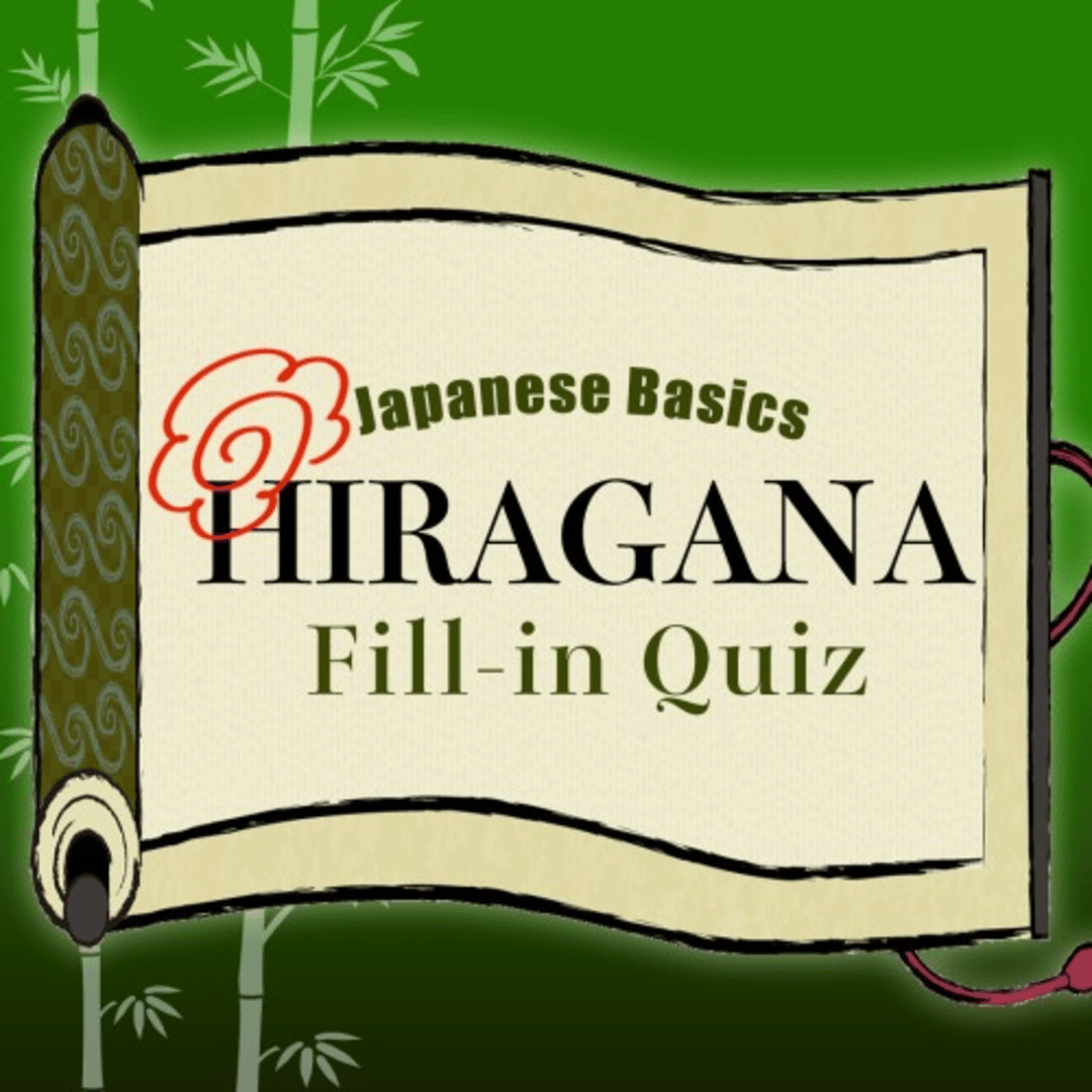 Japanese Basics Hiragana Fill-in Quiz Cover