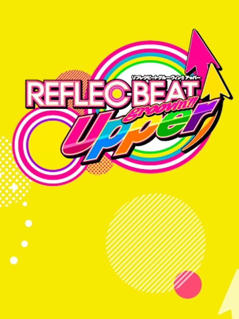 Reflec Beat Groovin'!! Upper