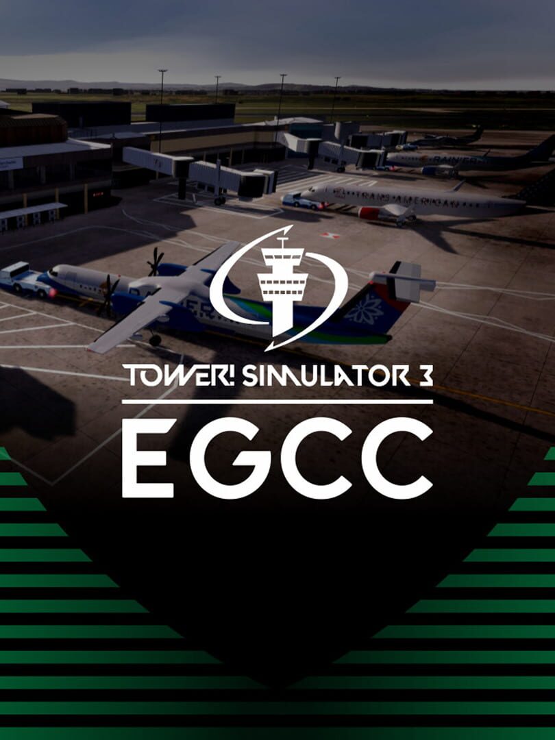 Tower! Simulator 3: EGCC Airport