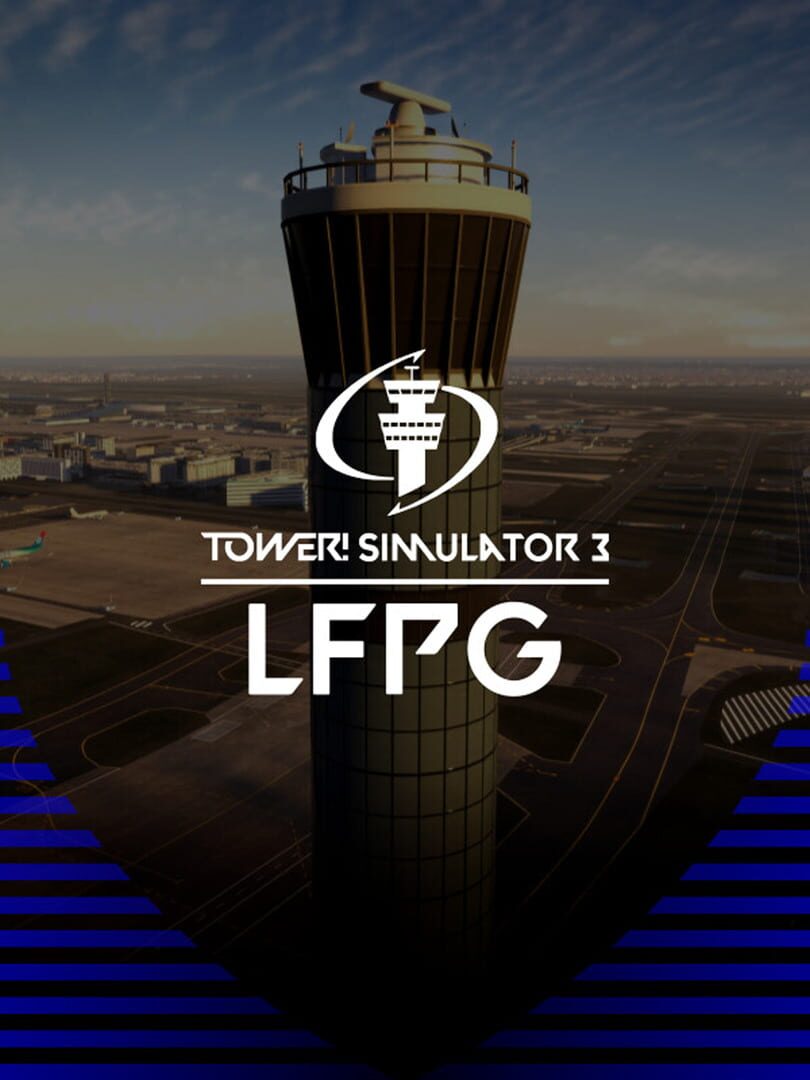 Tower! Simulator 3: LFPG Airport