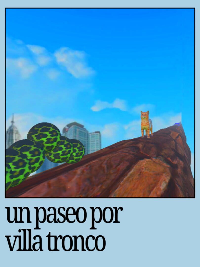 Un Paseo Por Villa Tronco