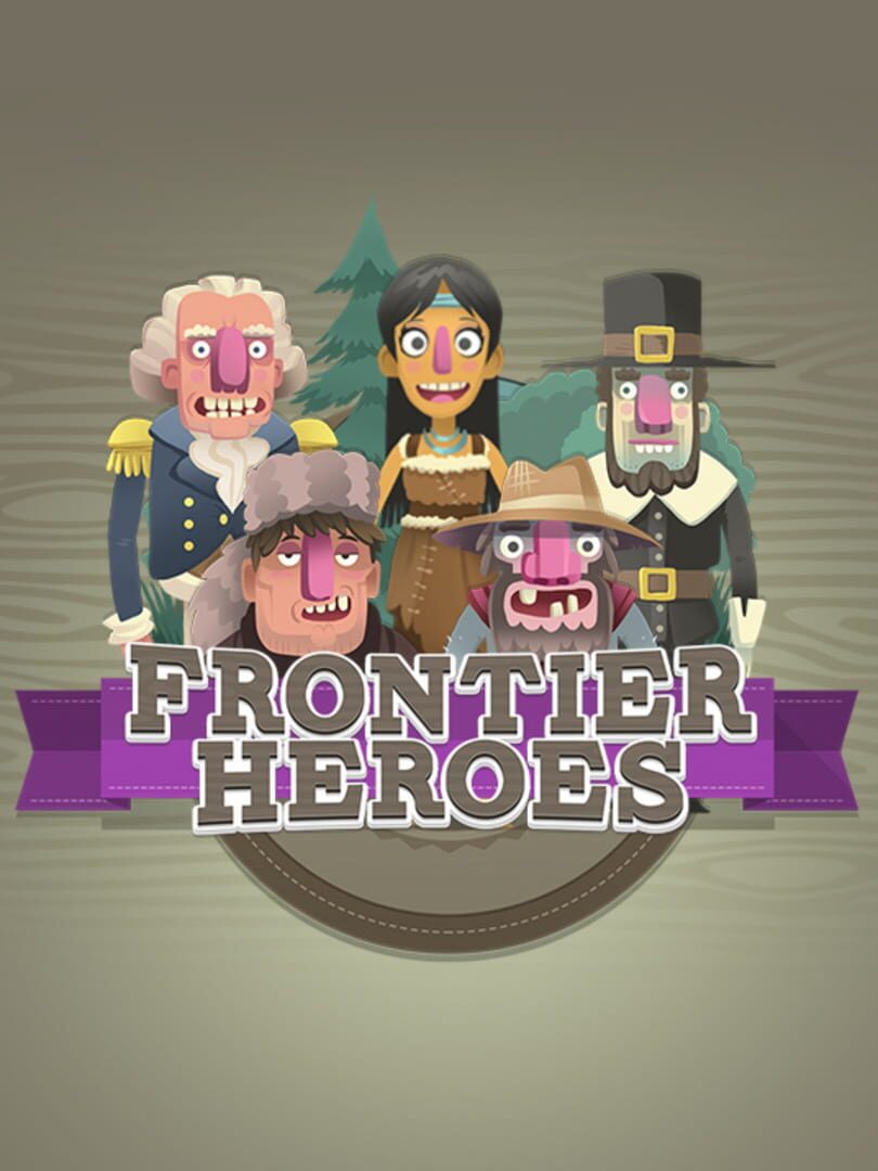 Frontier Heroes