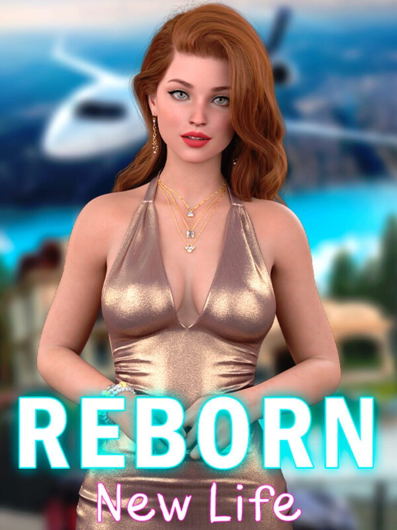 Reborn: New Life
