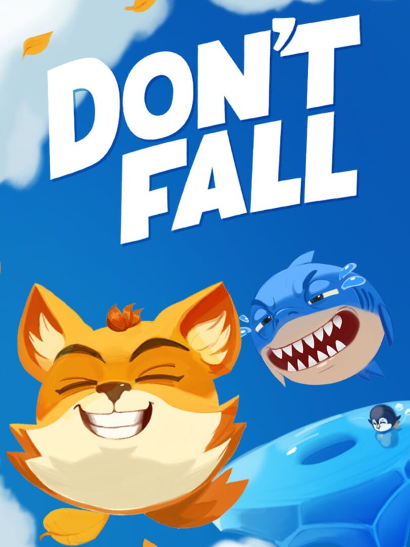 Don't Fall
