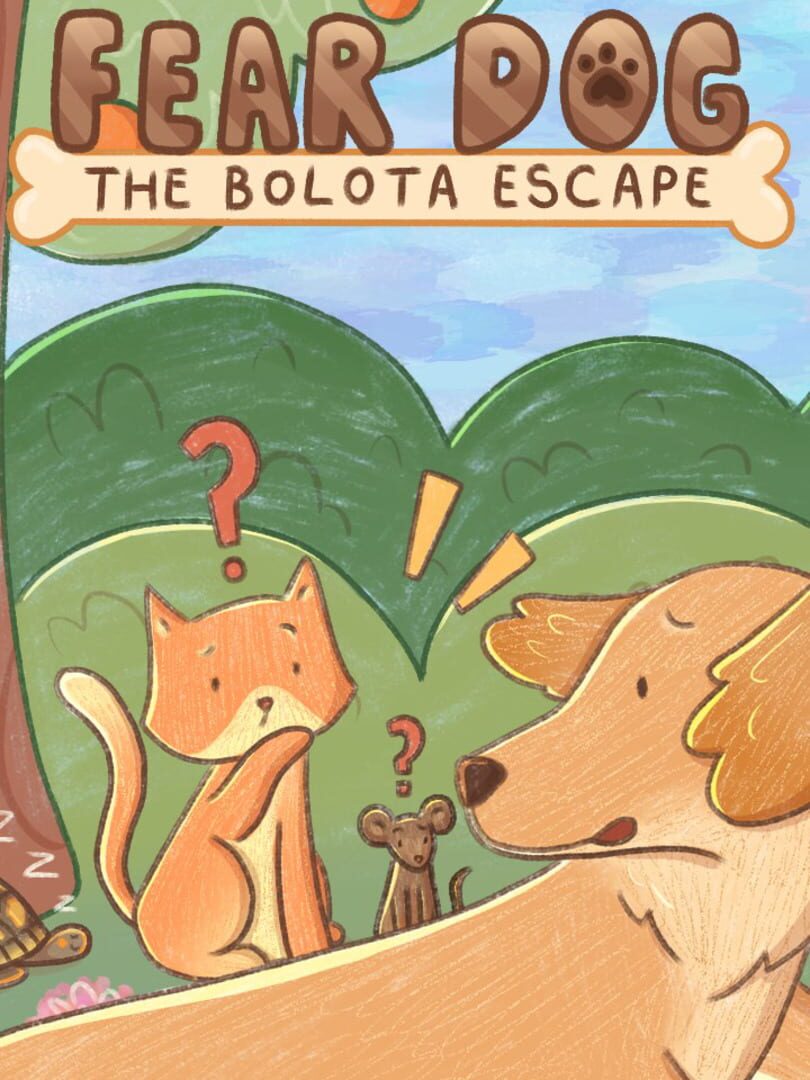 Fear Dog The Bolota Escape
