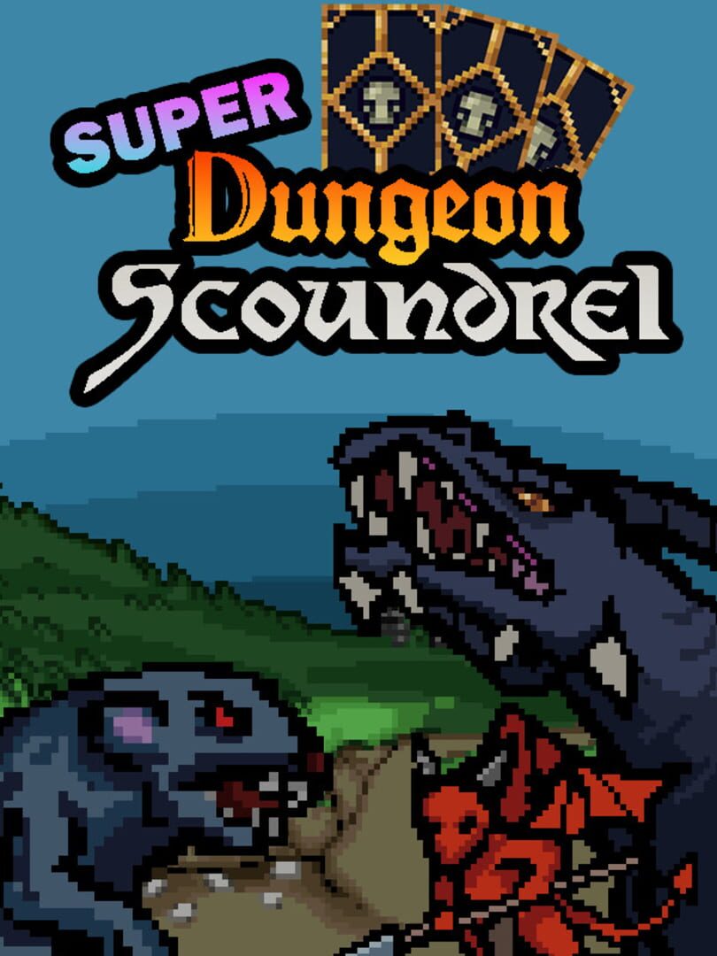 Super Dungeon Scoundrel