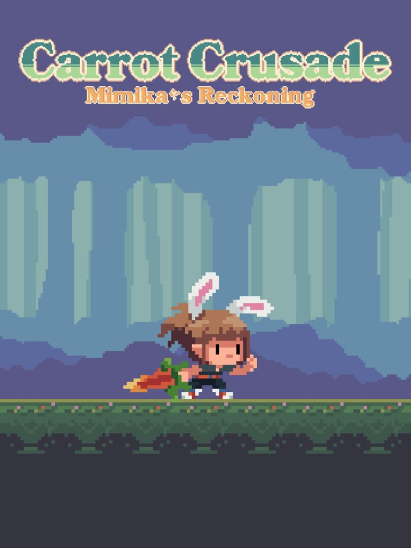 Carrot Crusade: Mimika's Reckoning