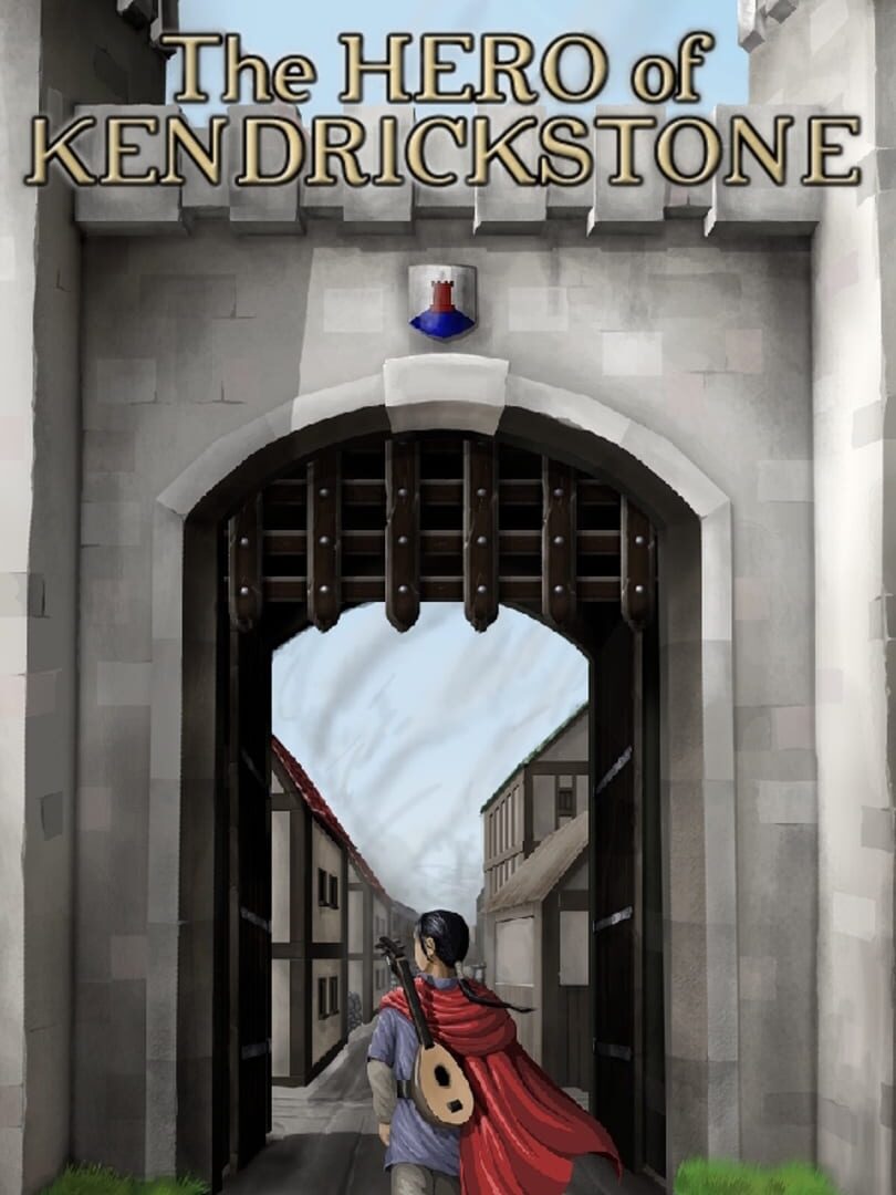 The Hero of Kendrickstone