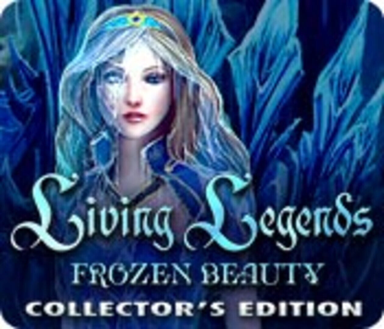 Living Legends: Frozen Beauty - Collector's Edition