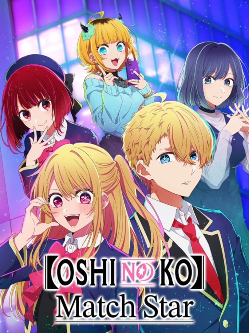 Oshi no Ko Match Star