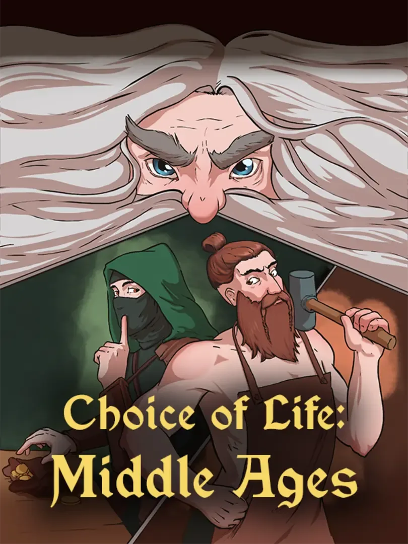 Choice of Life: Middle Ages