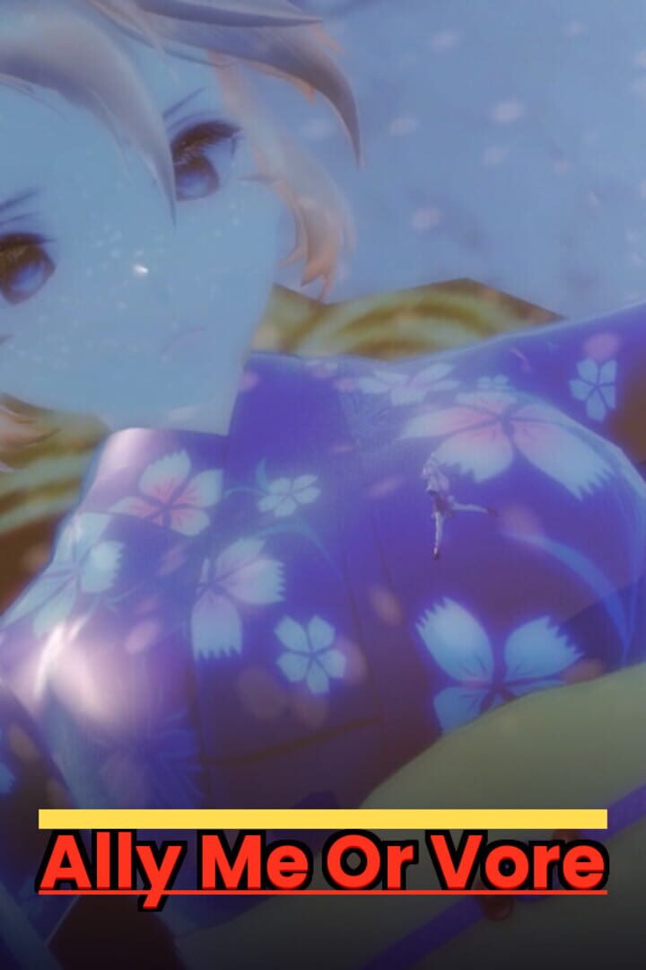 Ally Me or Vore