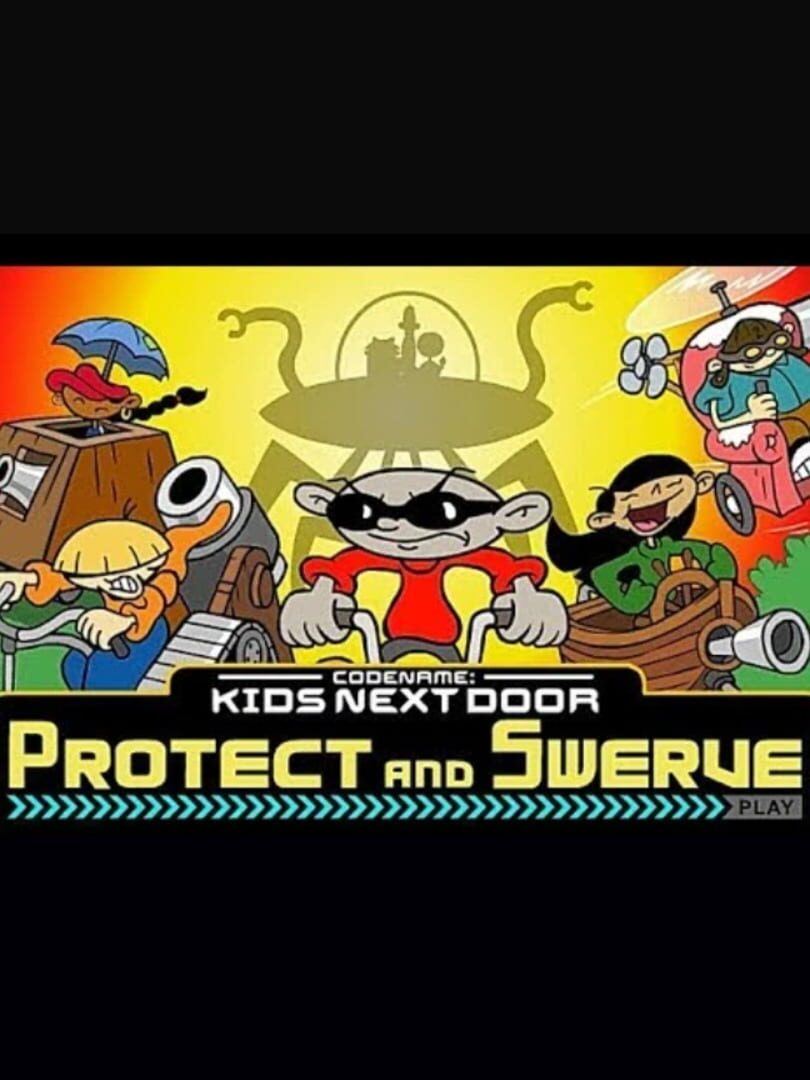 Codename: Kids Next Door - Protect and Swerve