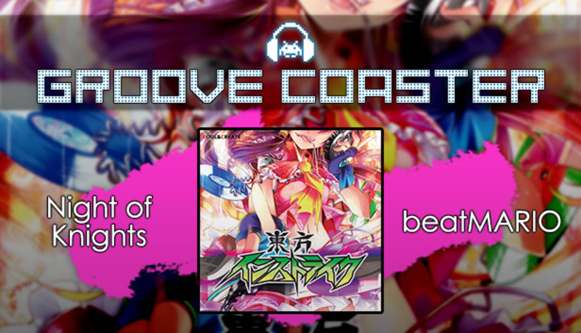 Groove Coaster: Night of Knights / Knight of Nights