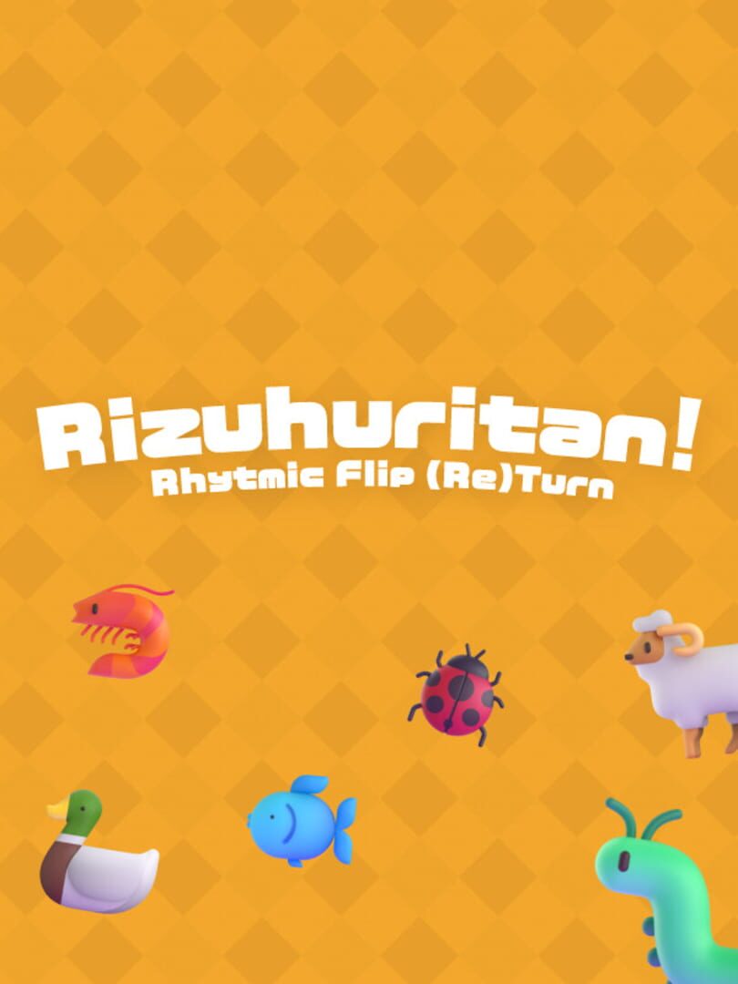 Rizuhuritan! Rhythmic Flip (Re)Turn