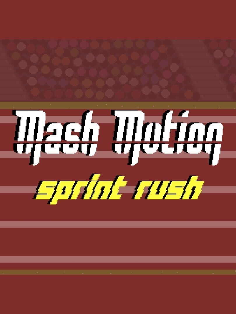 Mash Motion: Sprint Rush
