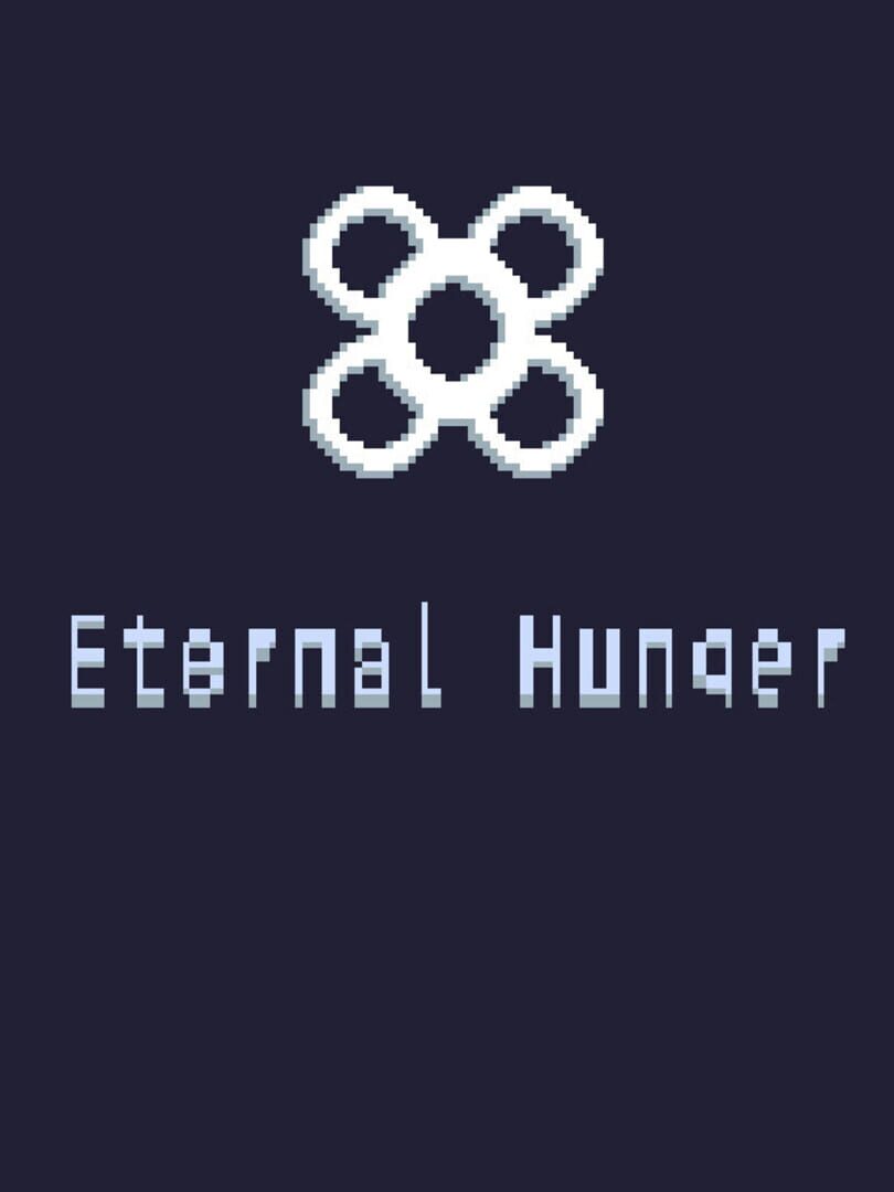 Eternal Hunger