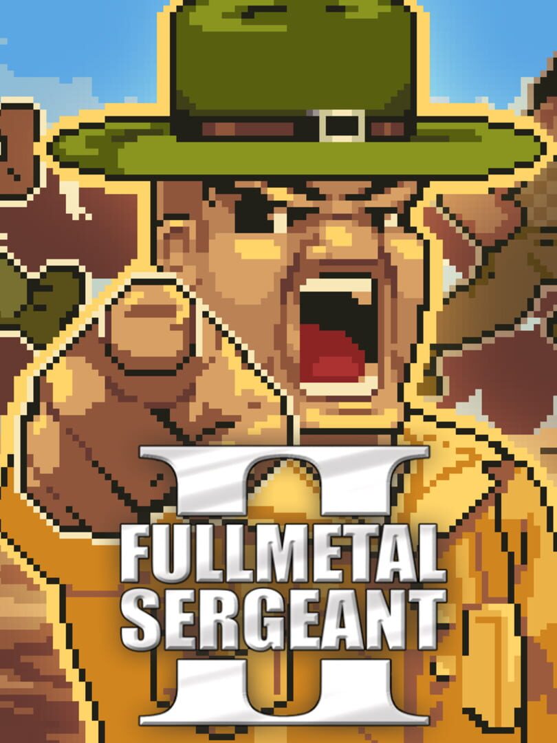 Full Metal Sergeant 2