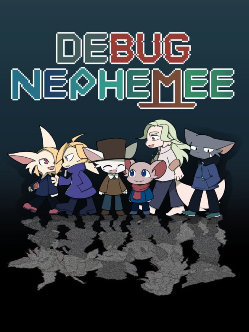 Debug Nephemee