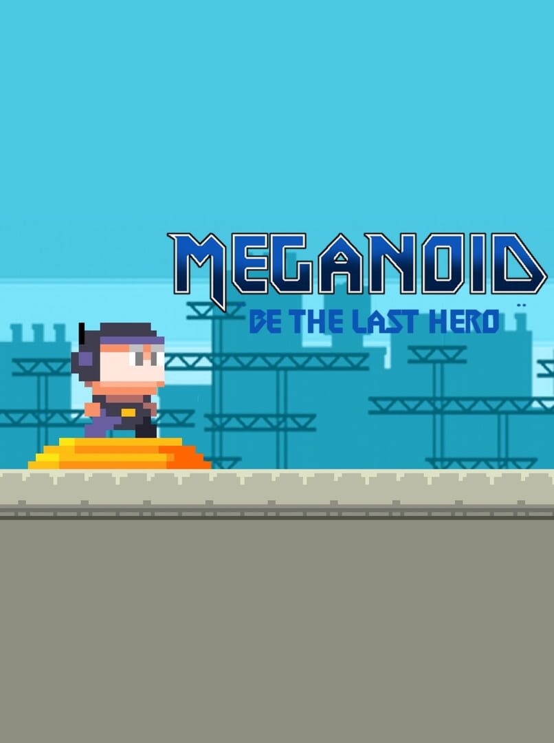 Meganoid