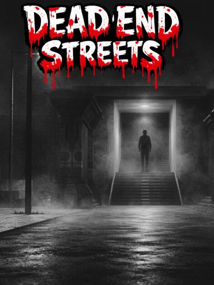 Dead End Streets