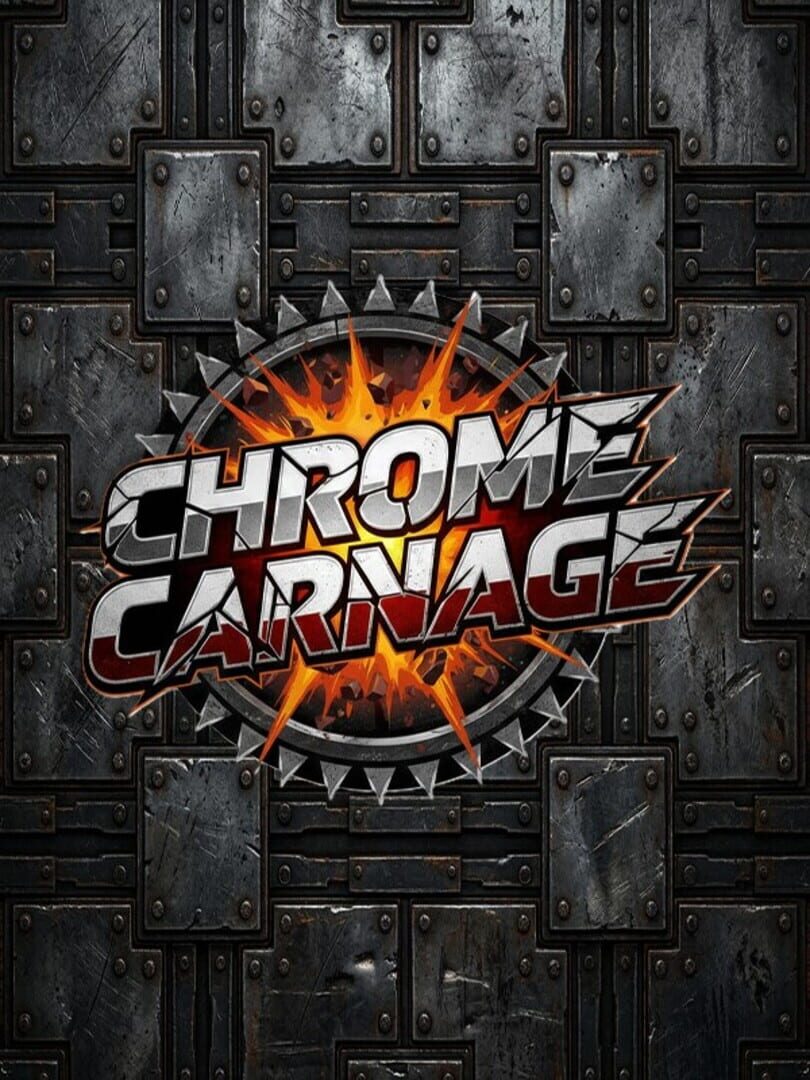 Chrome Carnage