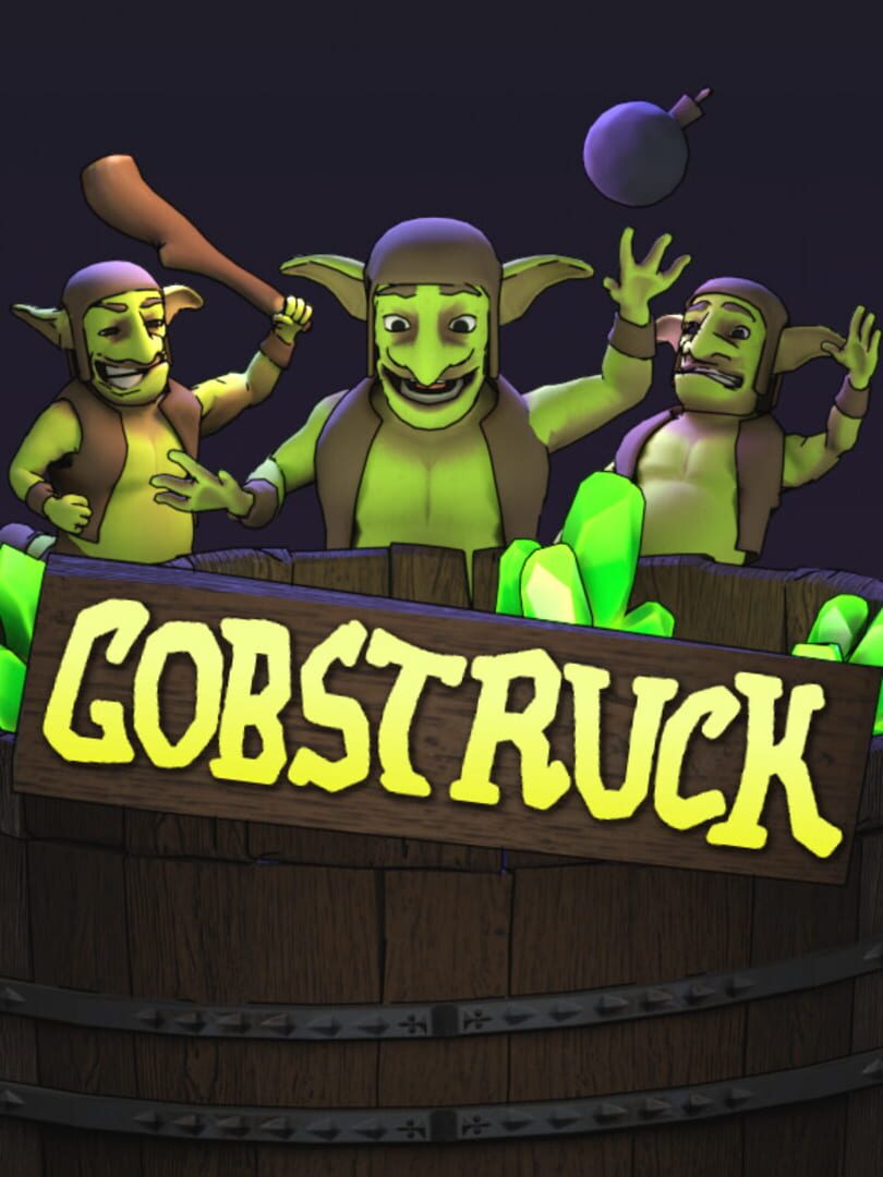 Gobstruck