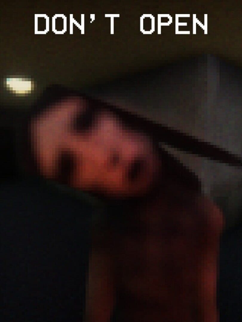 Jeu : Don’t Open