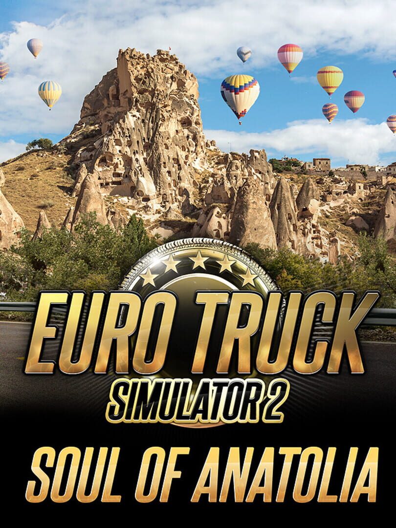 Euro Truck Simulator 2: Soul of Anatolia