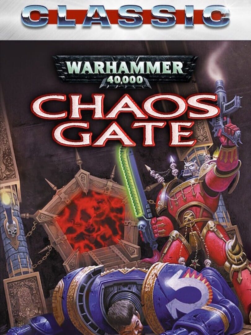 Port : Warhammer 40,000: Chaos Gate (Classic)